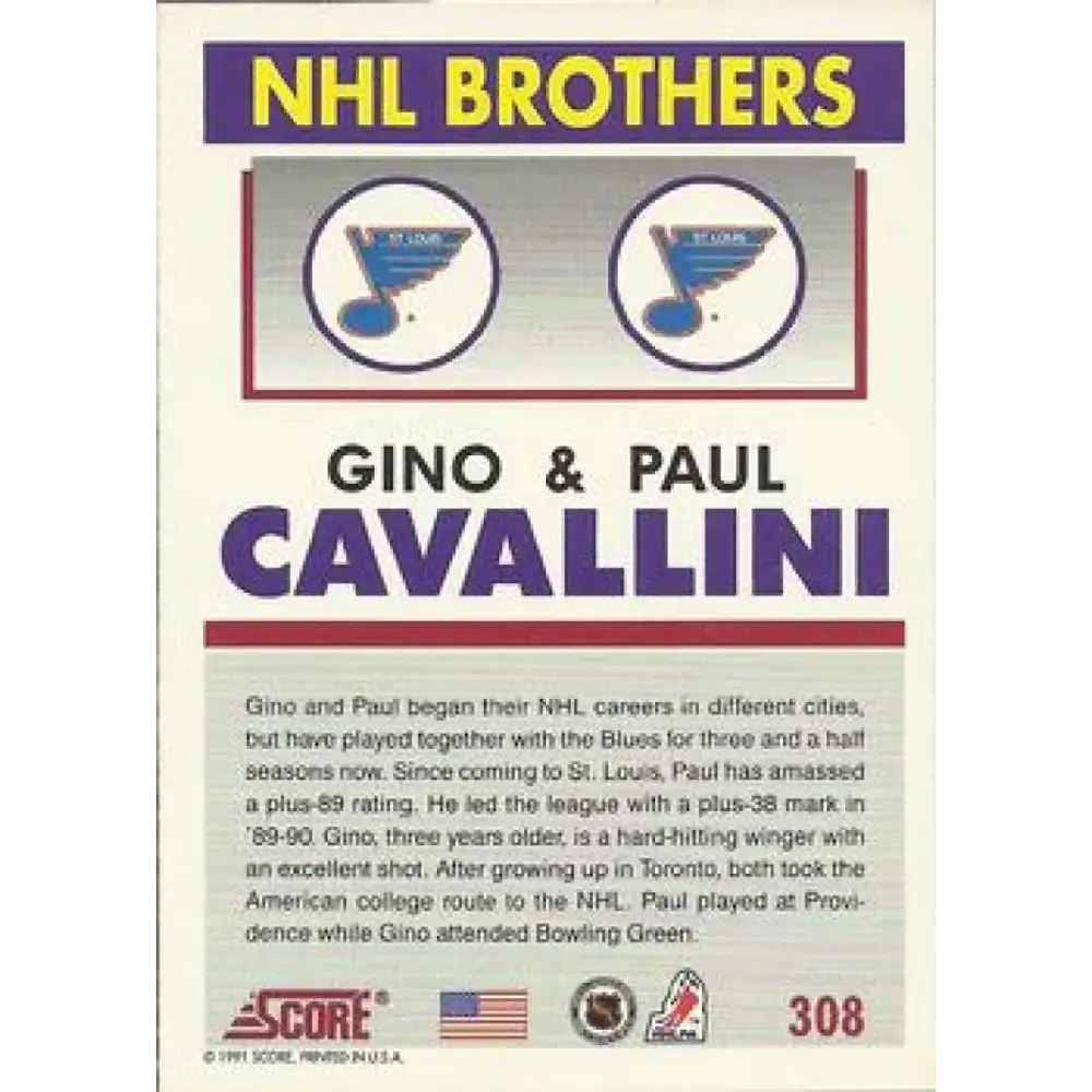 1991-92 Score American #308 Paul Cavallini/Gino Cavallini NM-MT St. Louis Blues Hockey Card - Hockey Card Single