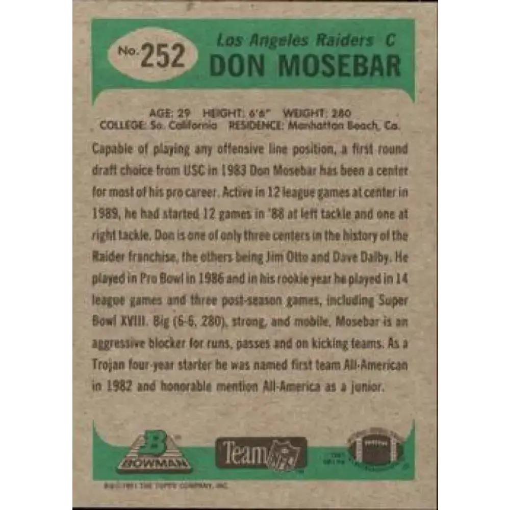 1991 Bowman #252 Don Mosebar NM-MT Los Angeles Raiders Football Card - Football Card Single
