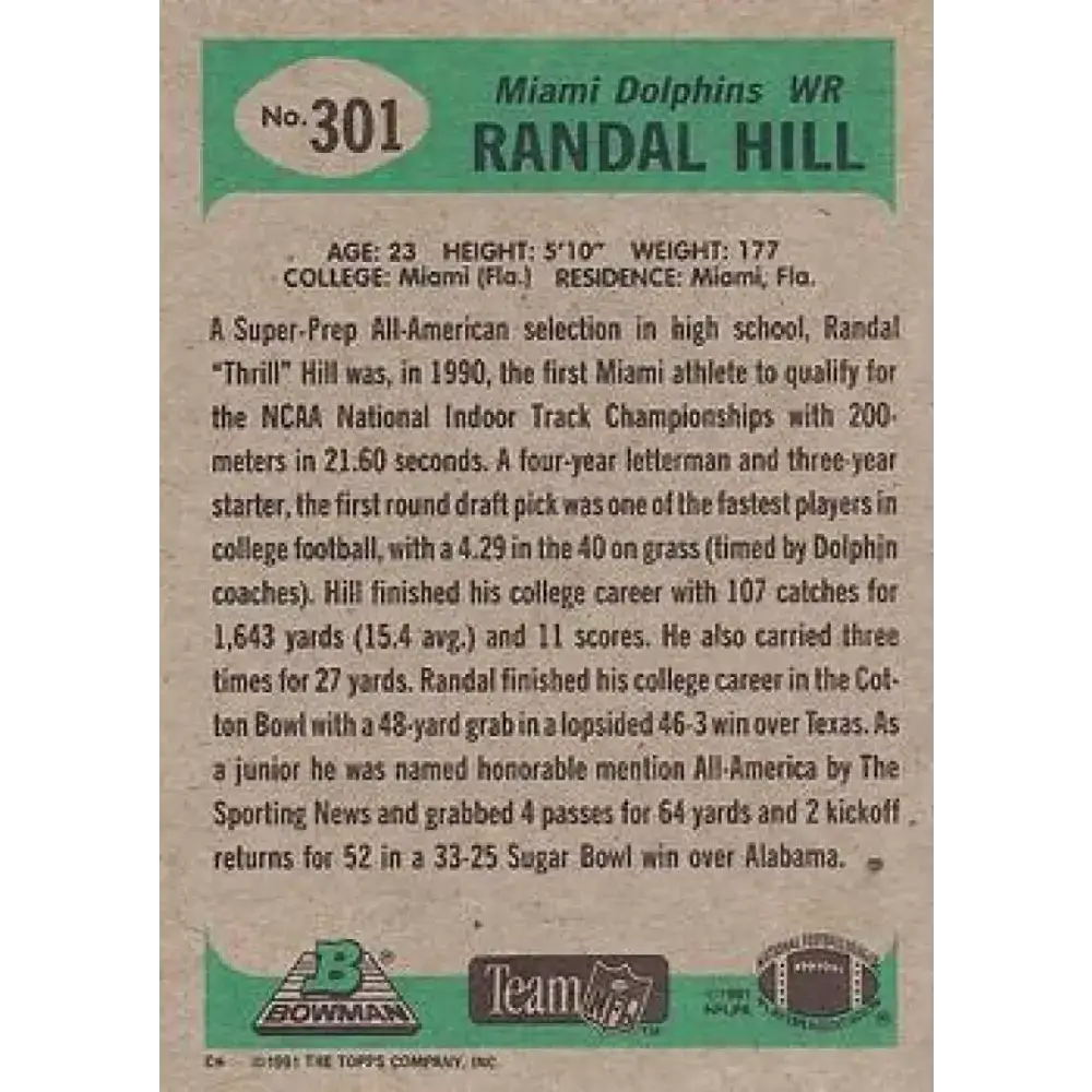 1991 Bowman #301 Randal Hill NM-MT RC Rookie Miami Dolphins Football Card - Football Card Single