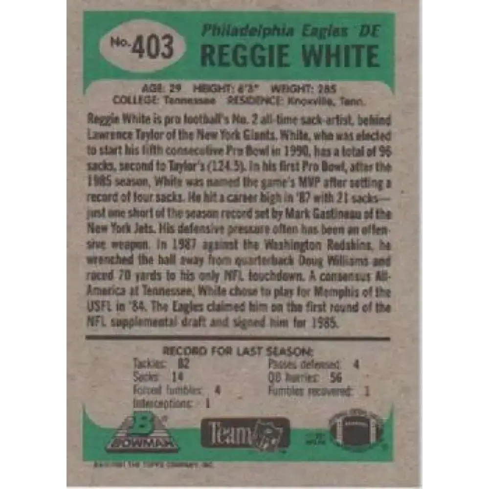1991 Bowman #403 Reggie White NM-MT Philadelphia Eagles Football Card - Football Card Single