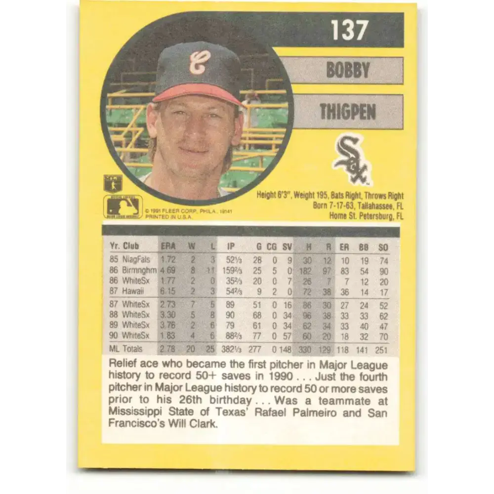 1991 Fleer #137 Bobby Thigpen NM-MT Chicago White Sox Baseball Card - Baseball Card Single