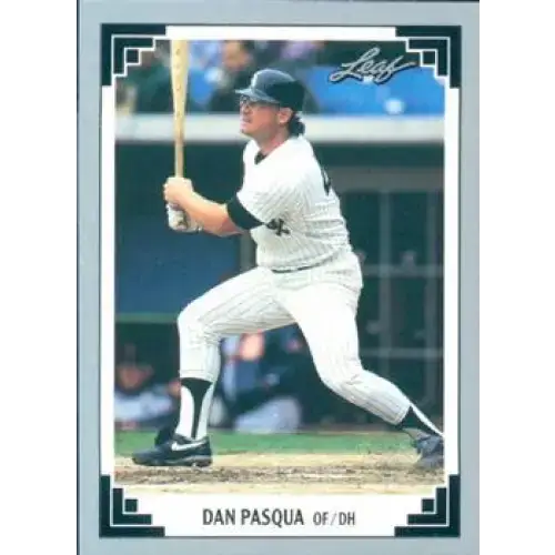 1991 Leaf #428 Dan Pasqua NM-MT Chicago White Sox Baseball Card - Baseball Card Single