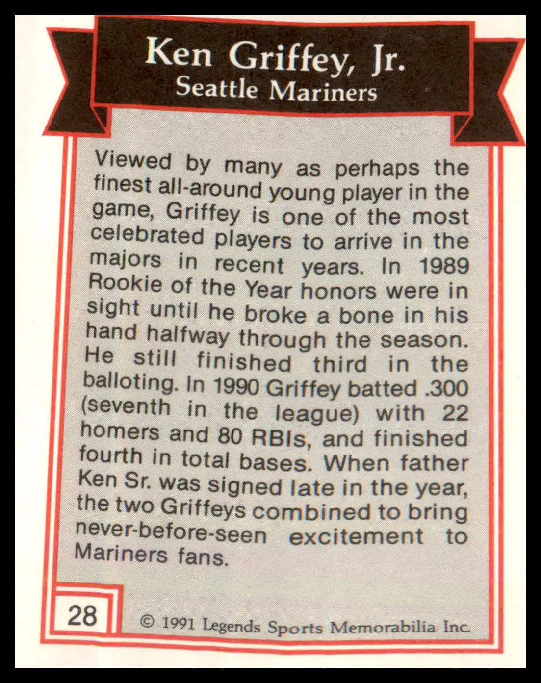 1991 Legends Sports Memorabilia #28 Ken Griffey Jr. - Baseball Card Single