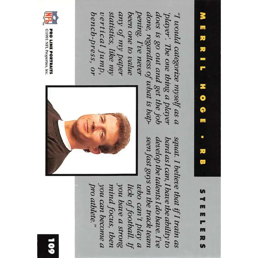 1991 Pro Line Portraits #109 Merril Hoge EX-NM Pittsburgh Steelers Football Card - Football Card Single