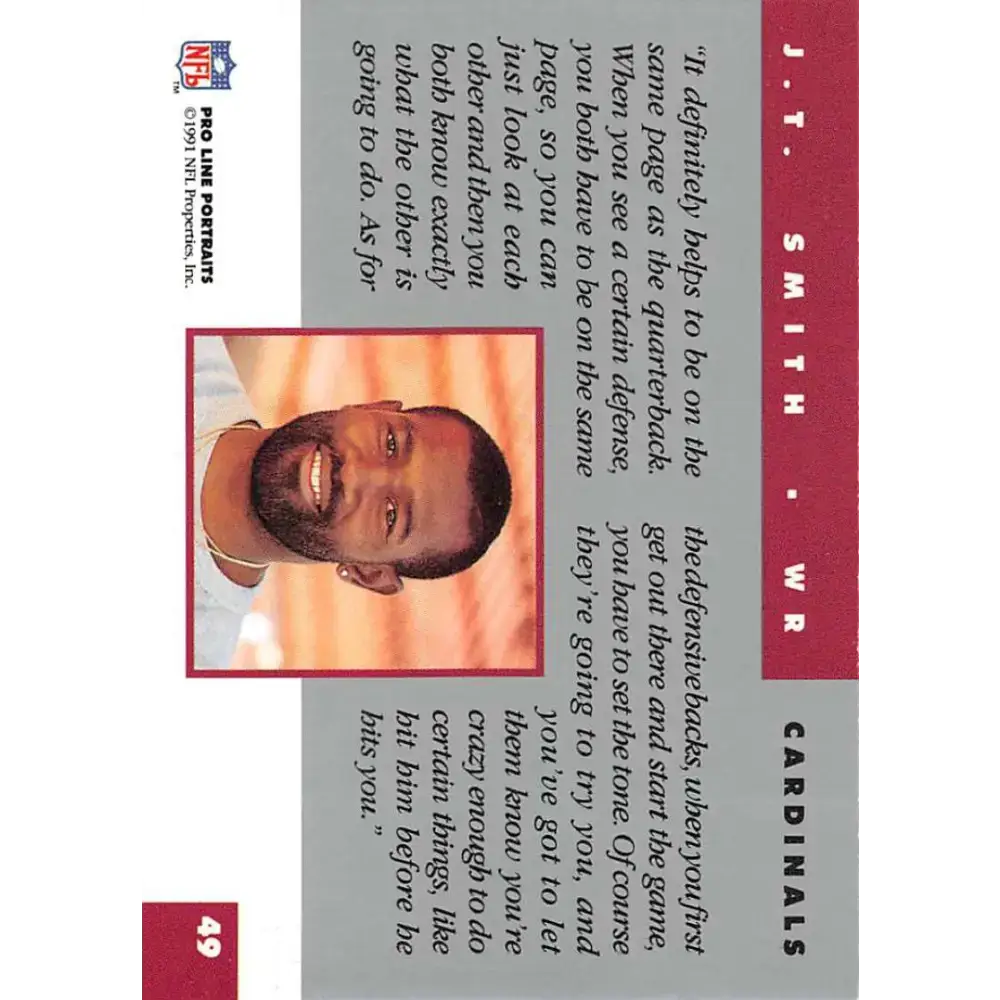 1991 Pro Line Portraits #49 J.T. Smith EX-NM Phoenix Cardinals Football Card - Football Card Single