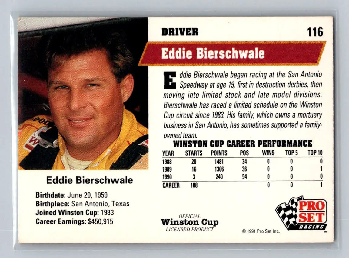 1991 Pro Set #116 Eddie Bierschwale Bierschwale Racing - Racing Card Single