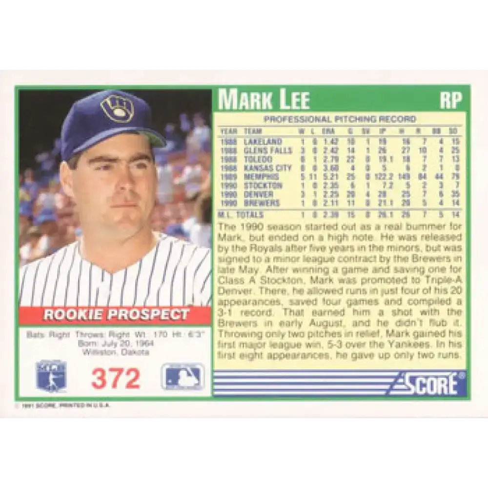 1991 Score #372 Mark Lee UER NM-MT RC Rookie Milwaukee Brewers Baseball Card - Baseball Card Single