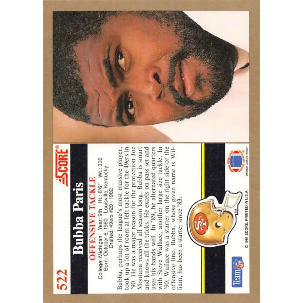 1991 Score #522 Bubba Paris EX Excellent San Francisco 49ers Football Card - Football Card Single