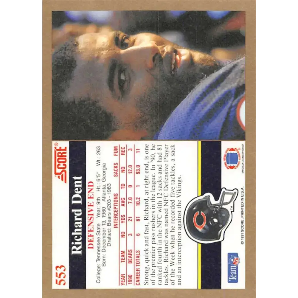 1991 Score #553 Richard Dent EX Excellent Chicago Bears Football Card - Football Card Single