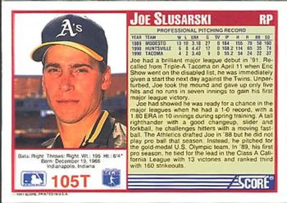 1991 Score Rookie and Traded #105T Joe Slusarski NM-MT RC Rookie Oakland Athletics Baseball Card - Baseball Card Single