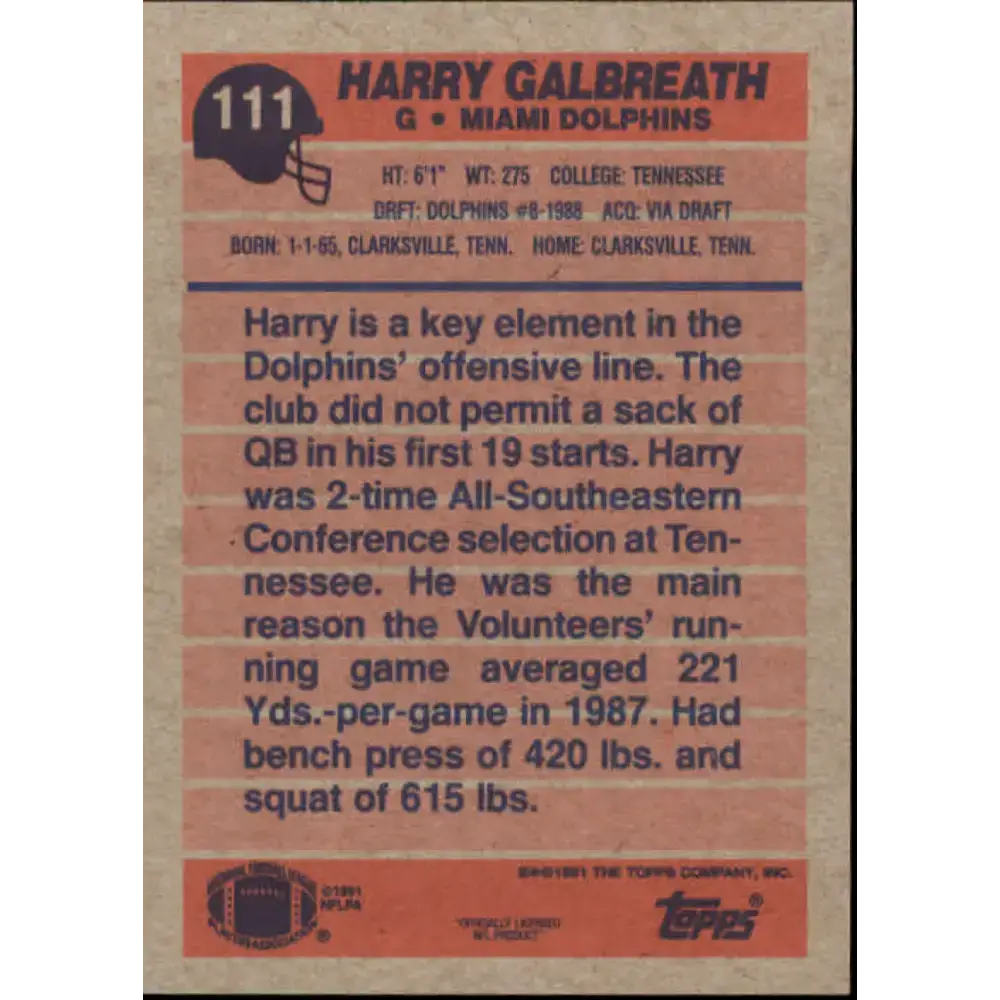 1991 Topps #111 Harry Galbreath NM-MT Miami Dolphins Football Card - Football Card Single
