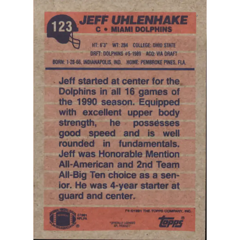 1991 Topps #123 Jeff Uhlenhake NM-MT Miami Dolphins Football Card - Football Card Single