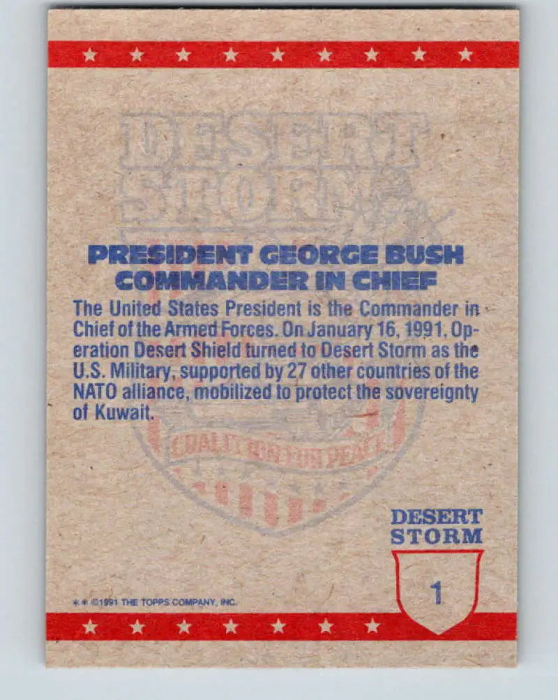 1991 Topps Desert Storm #1A George Bush Stock Image Ãâ Regular Error or Misprint May Ship NonSport Trading Card