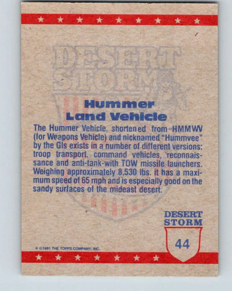 1991 Topps Desert Storm #44A Hummer Land Vehicle Stock Image Ãâ Regular Error or Misprint May Ship NonSport Trading C