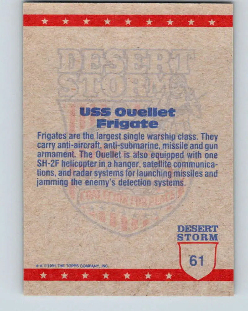 1991 Topps Desert Storm #61A USS Ouellet Frigate Stock Image Ãâ Regular Error or Misprint May Ship NonSport Trading C