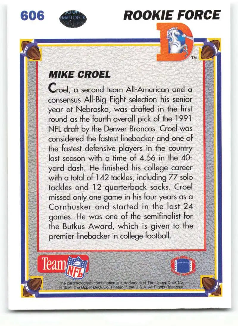 1991 Upper Deck #606 Mike Croel NM-MT Denver Broncos Football Card - Football Card Single