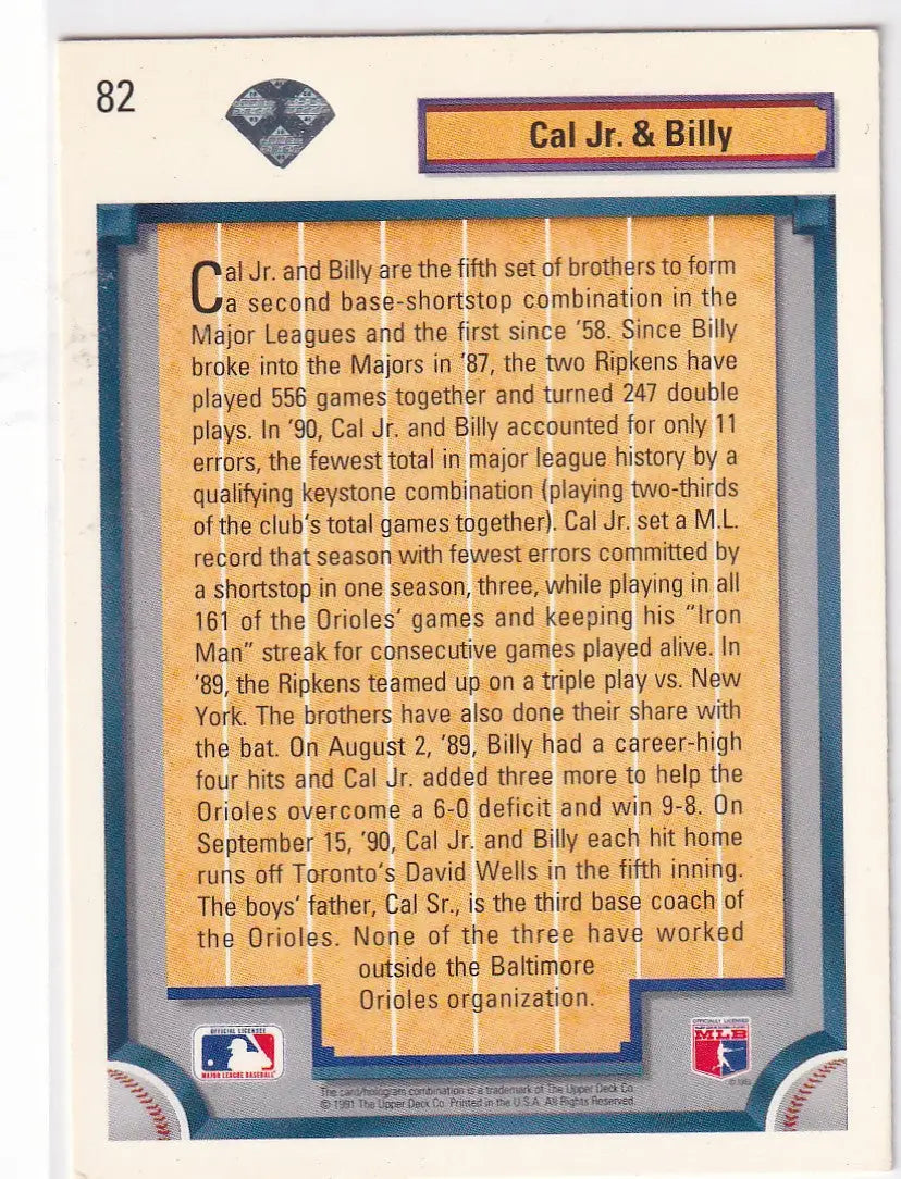 1991 UPPER DECK #82 CAL JR AND BILLY BLOODLINE- BALTIMORE ORIOLES - Baseball Card Single