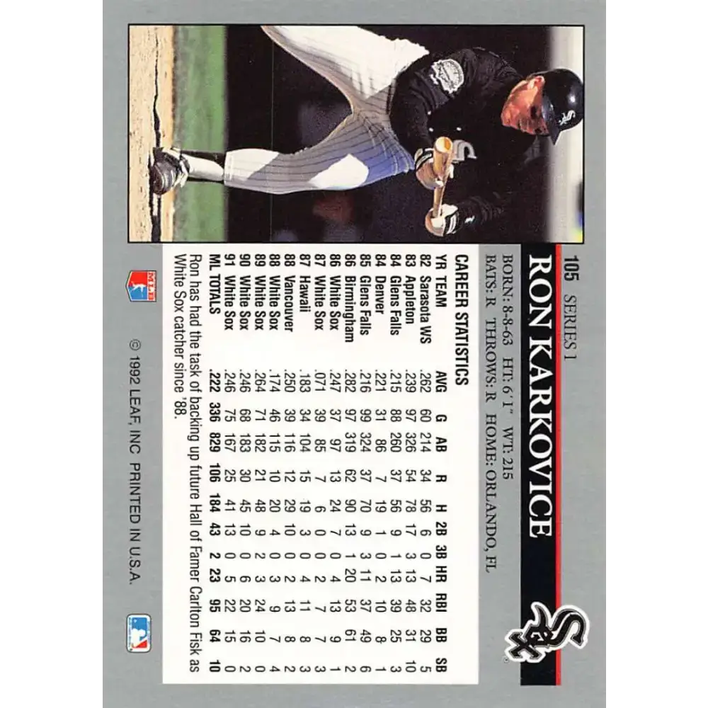 1992 Leaf #105 Ron Karkovice NM-MT Chicago White Sox Baseball Card - Baseball Card Single