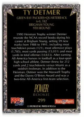 1992 Pro Set Power #299 Ty Detmer - Football Card Single