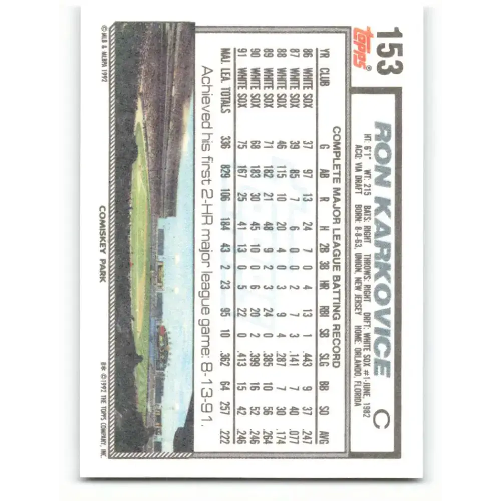 1992 Topps #153 Ron Karkovice EX Excellent Chicago White Sox Baseball Card - Baseball Card