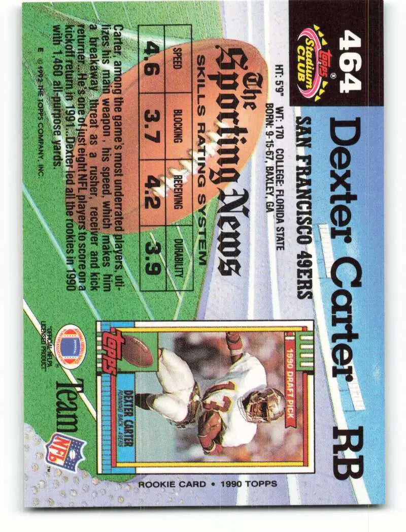1992 Topps Stadium Club #464 Dexter Carter EX Excellent San Francisco 49ers Football Card