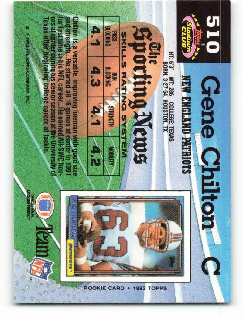 1992 Topps Stadium Club #510 Gene Chilton EX Excellent RC Rookie New England Patriots Football Card - Football Card