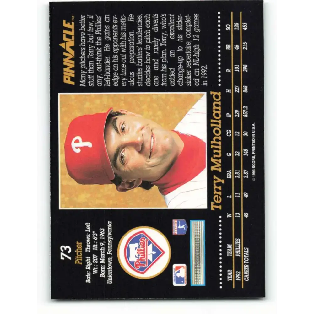 1993 Pinnacle #73 Terry Mulholland NM-MT Philadelphia Phillies Baseball Card - Baseball Card Single