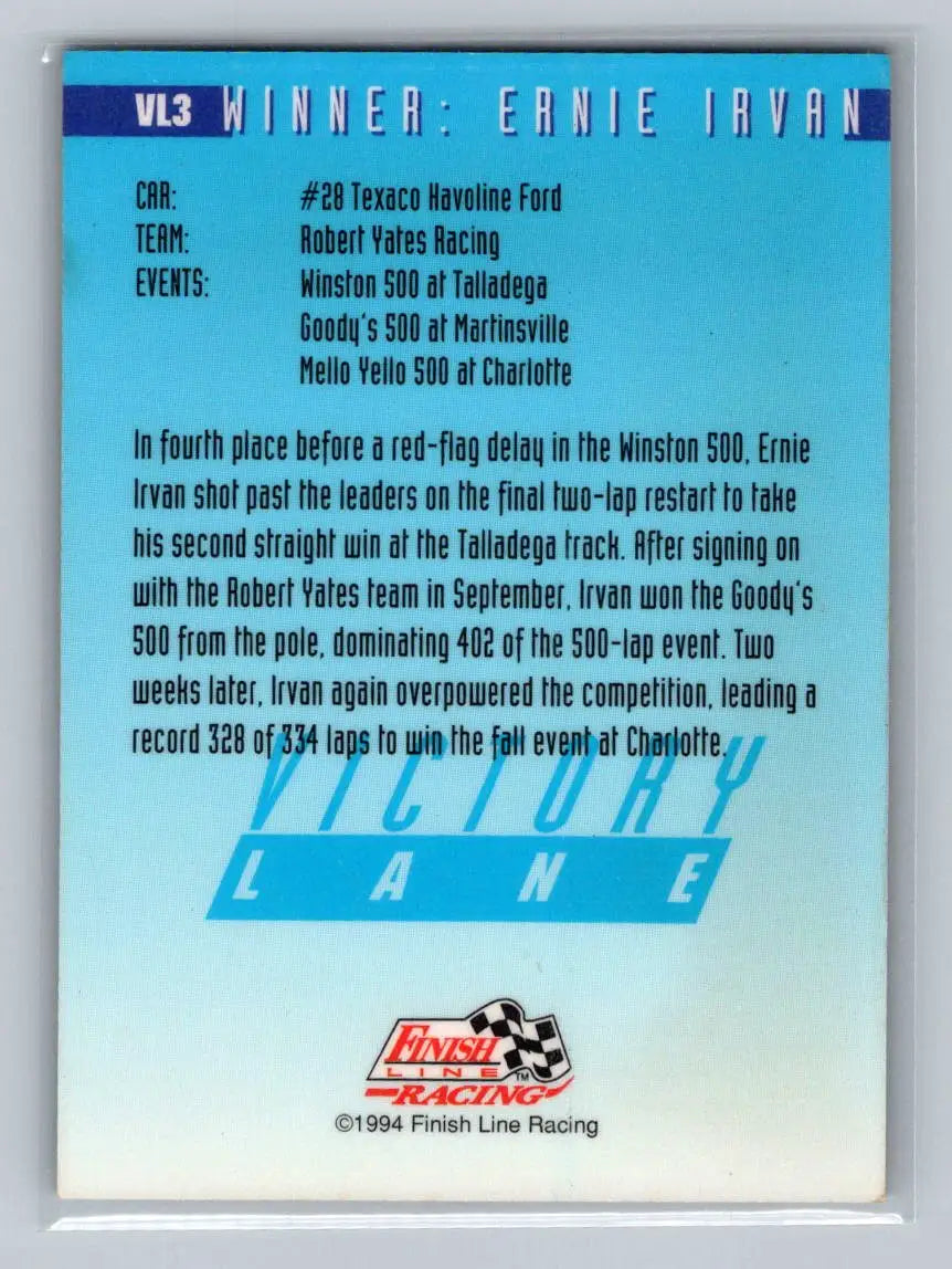 1994 Finish Line #VL3 Ernie Irvan Victory Lane Robert Yates Racing - Racing Card Single