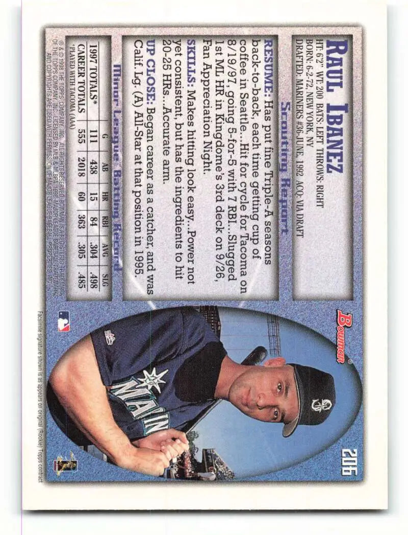 1998 Bowman #206 Raul Ibanez EX Excellent Seattle Mariners Baseball Card - Baseball Card Single