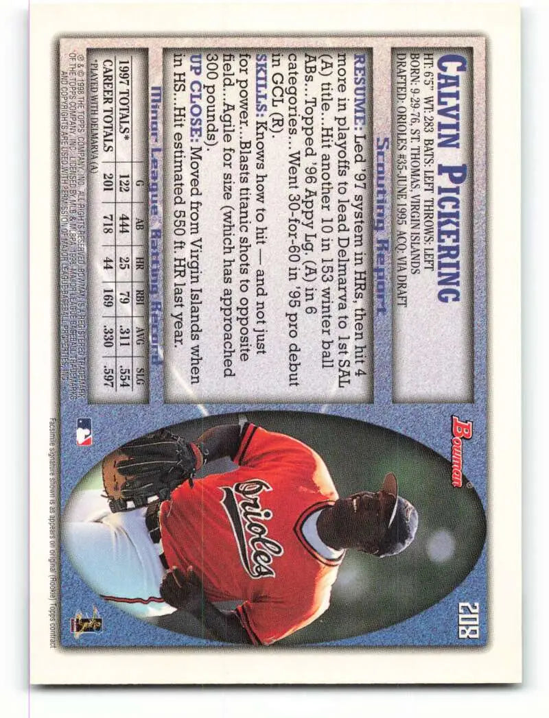 1998 Bowman #208 Calvin Pickering EX Excellent Baltimore Orioles Baseball Card - Baseball Card Single