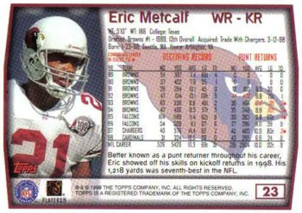 1999 Topps #23 Eric Metcalf EX Excellent Arizona Cardinals Football Card - Football Card Single