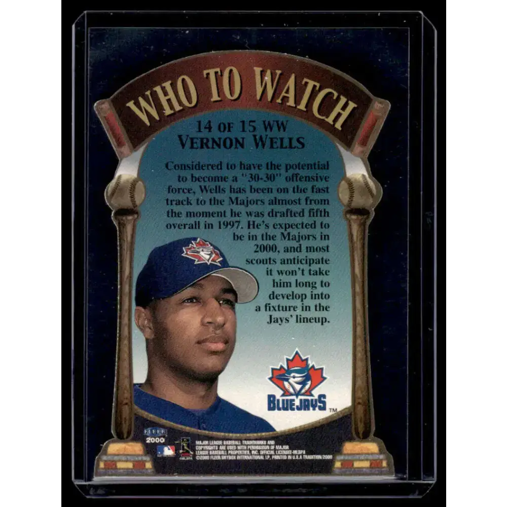 2000 Fleer Tradition #14WW Vernon Wells Toronto Blue Jays NM-MT Baseball Card - Baseball Card Single