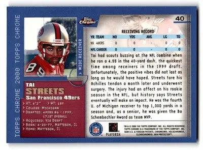 2000 Topps Chrome #40 Tai Streets - Football Card Single