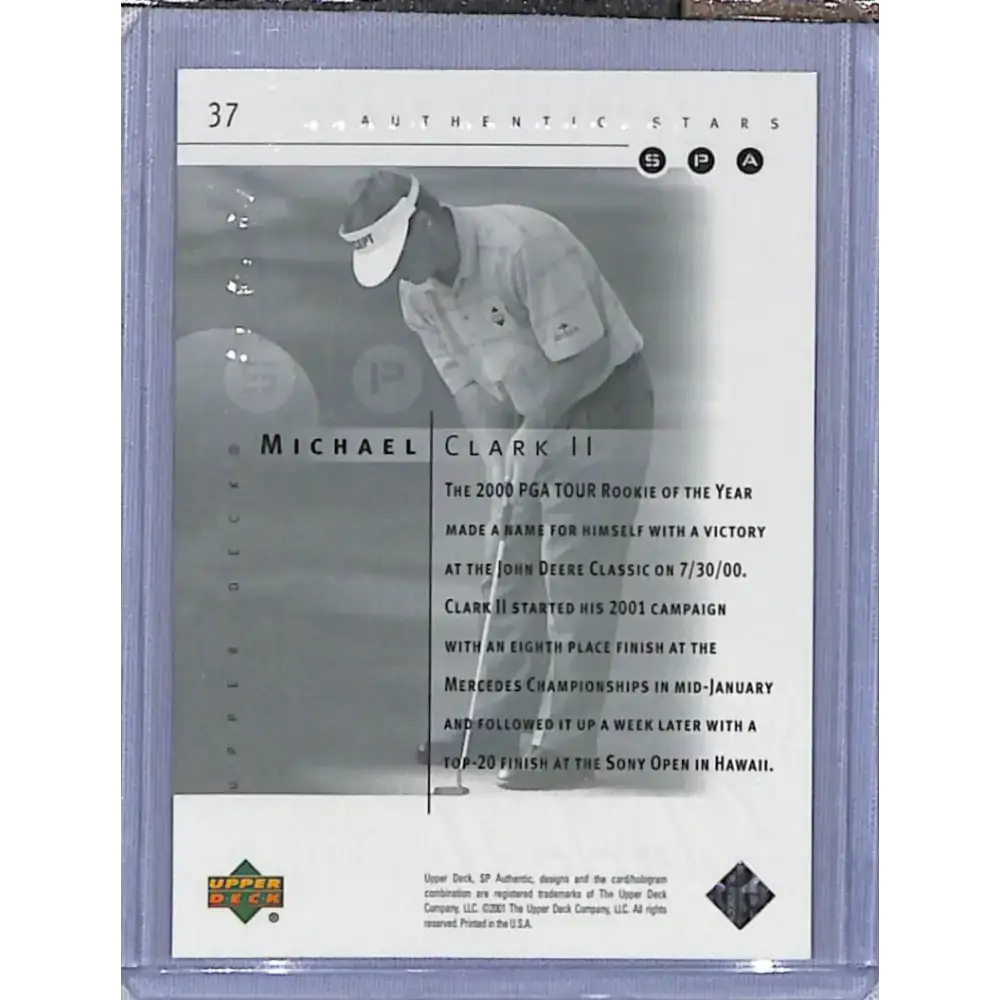 2001 Upper Deck SP Authentic Preview #37 Michael Clark II NM-MT Golf Card - Other