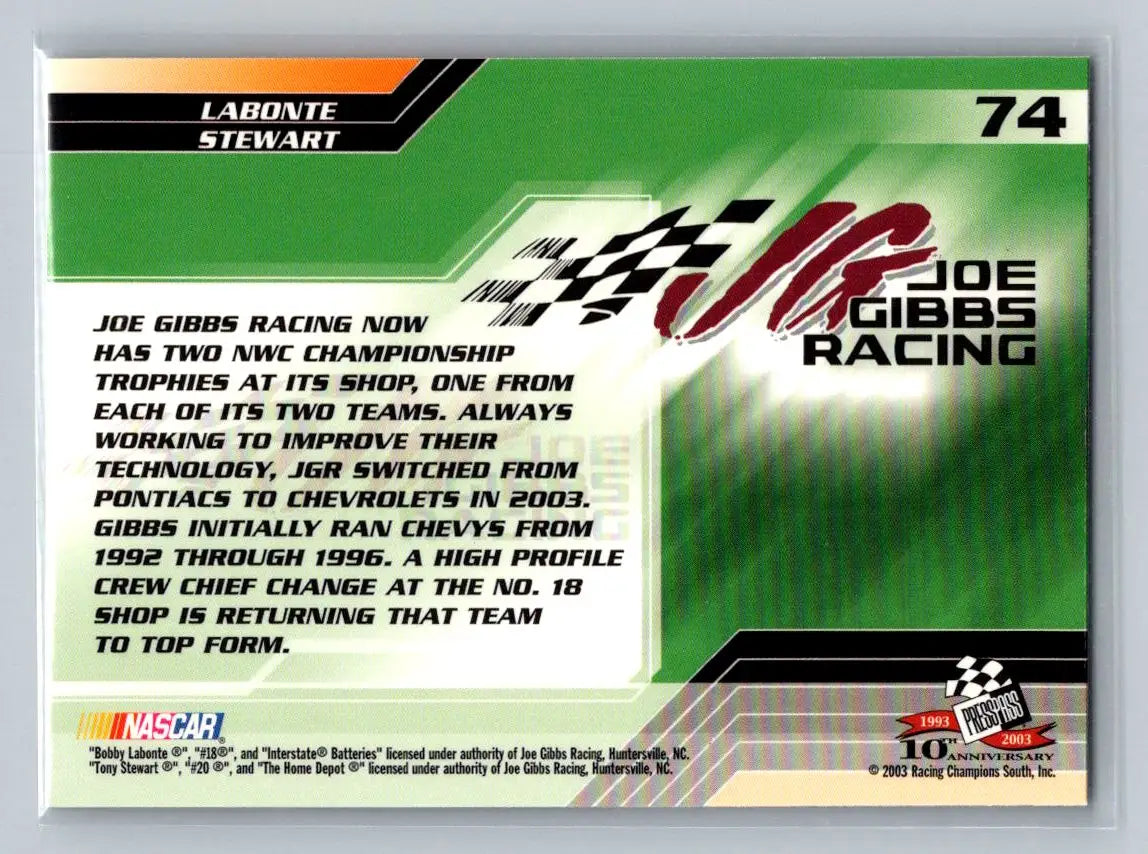 2003 Press Pass Trackside #74 Tony Stewart / Bobby Labonte TM Joe Gibbs Racing - Racing Card Single