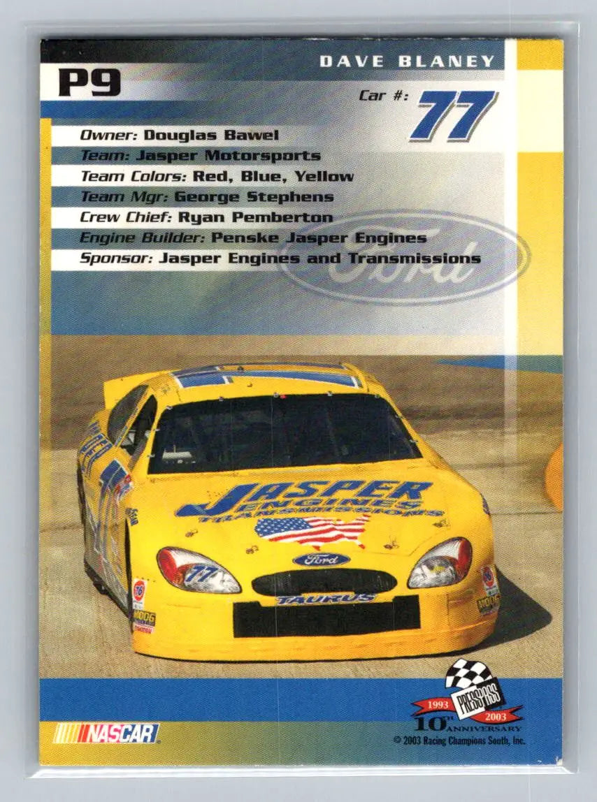 2003 Press Pass Trackside #P9 Dave Blaney Gold Holofoil Jasper Motorsports - Racing Card Single