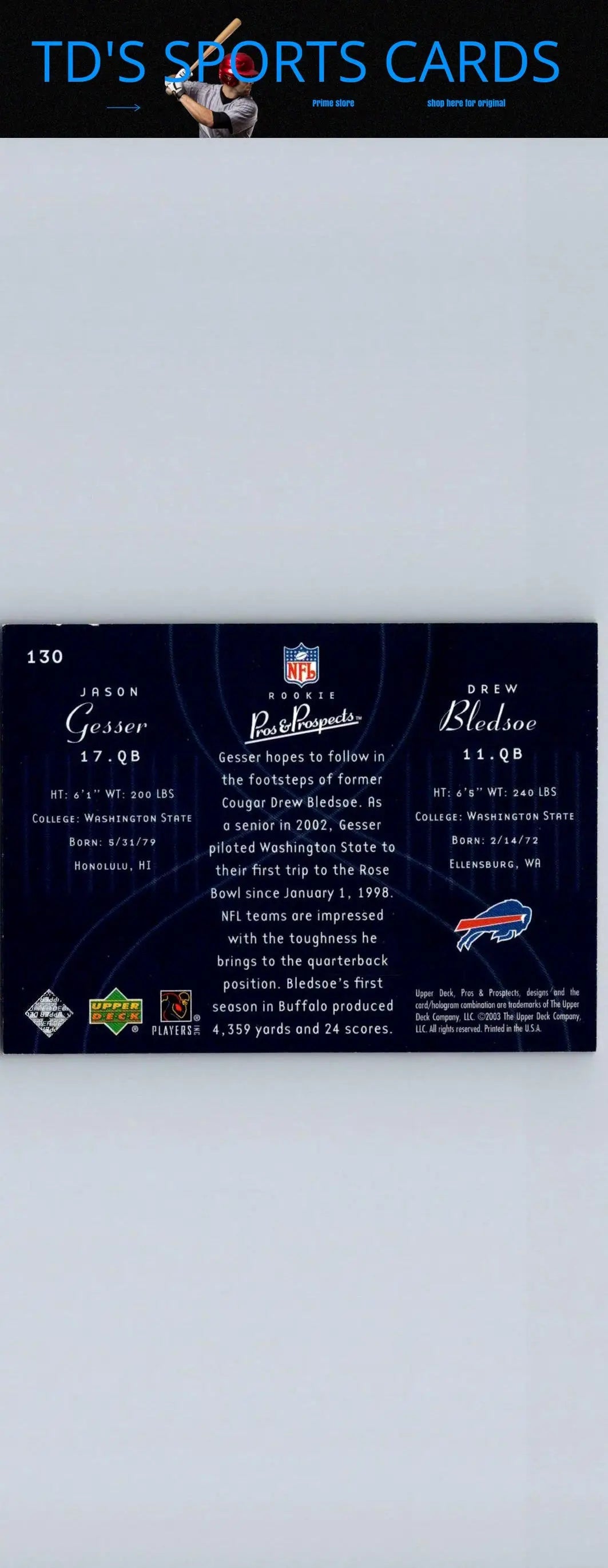 Football trading card featuring Jason Gesser and Drew Bledsoe from Upper Deck Pros