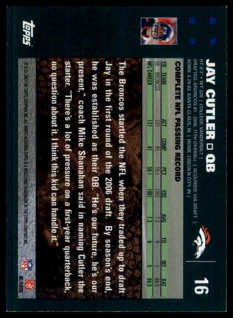 2007 Topps Jay Cutler #16 Denver Broncos Football Card NFL Sports