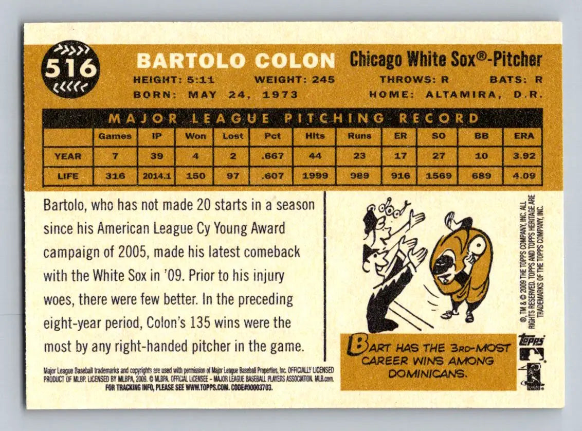Bartolo Colon 2009 Topps Heritage #516 baseball card featuring the Chicago White Sox