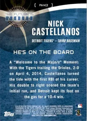 2014 Topps Update #FN-NC2 Nick Castellanos The Future is Now - Baseball Card Single
