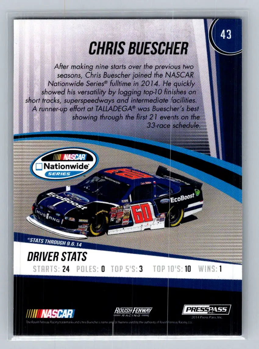 2015 Press Pass Cup Chase #43 Chris Buescher Roush Fenway Racing - Racing Card Single