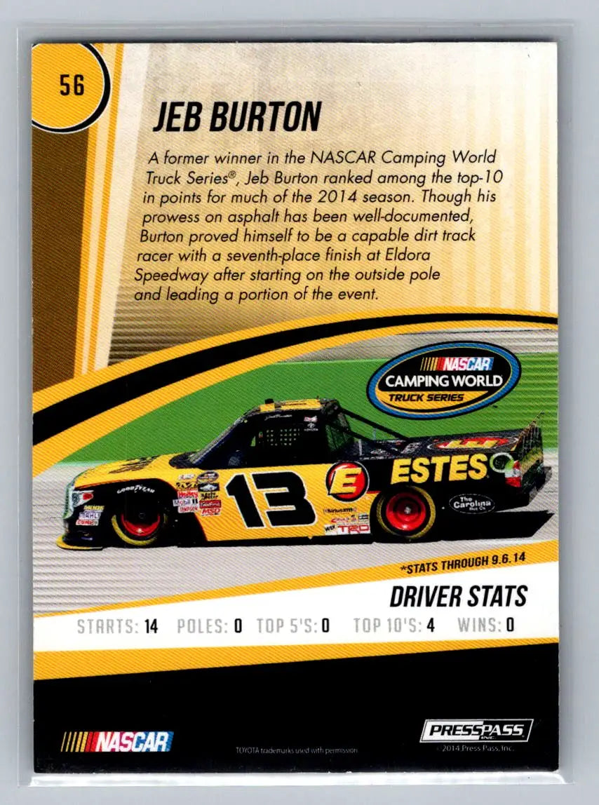 2015 Press Pass Cup Chase #56 Jeb Burton Gold #/75 ThorSport Racing - Racing Card Single