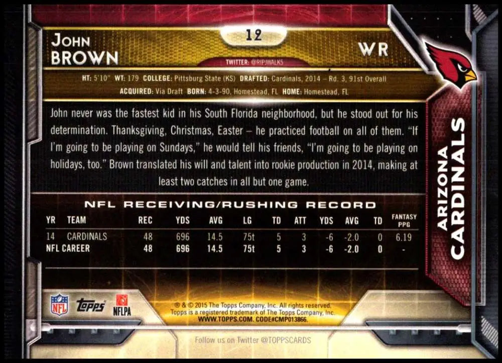 2015 Topps #12 John Brown NM-MT Arizona Cardinals Football Card - Football Card Single