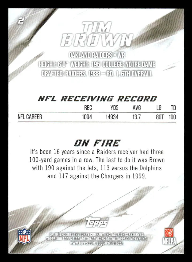 2015 Topps Fire #2 Tim Brown - Football Card Single