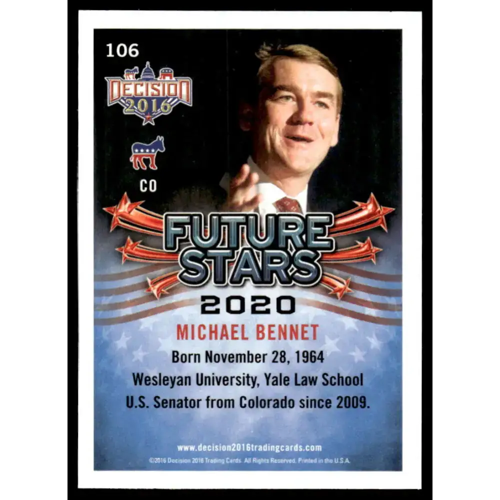 2016 Leaf Decision 2016 #106 Michael Bennet NM-MT Political Trading Card - Political Trading Card Single