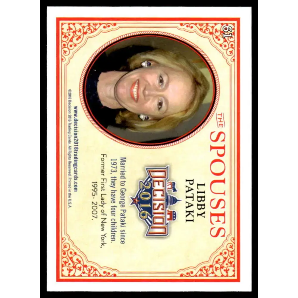 2016 Leaf Decision 2016 #61 Libby Pataki NM-MT Political Trading Card - Non-Sports Card Single