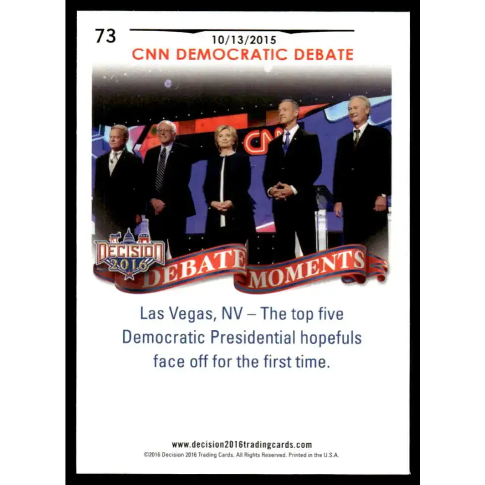 2016 Leaf Decision 2016 #73 CNN Democratic Debate 10/13/15 NM-MT Political Trading Card - Non-Sports Card Single