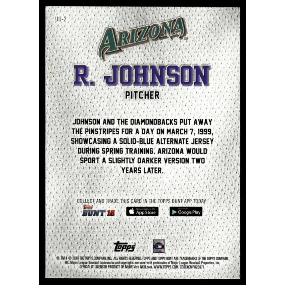 2016 Topps Bunt #UU-2 Randy Johnson EX/NM Arizona Diamondbacks Baseball Card - Baseball Card Single