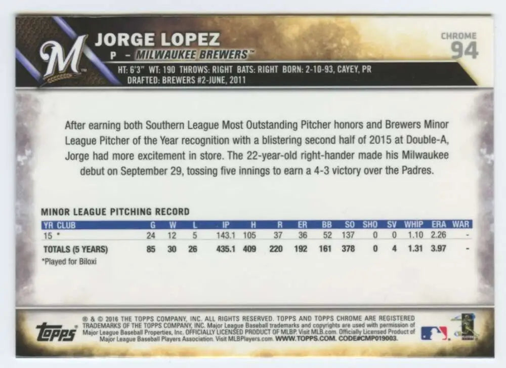 2016 Topps Chrome #94 Jorge Lopez EX Excellent RC Rookie Milwaukee Brewers Baseball Card - Baseball Card Single