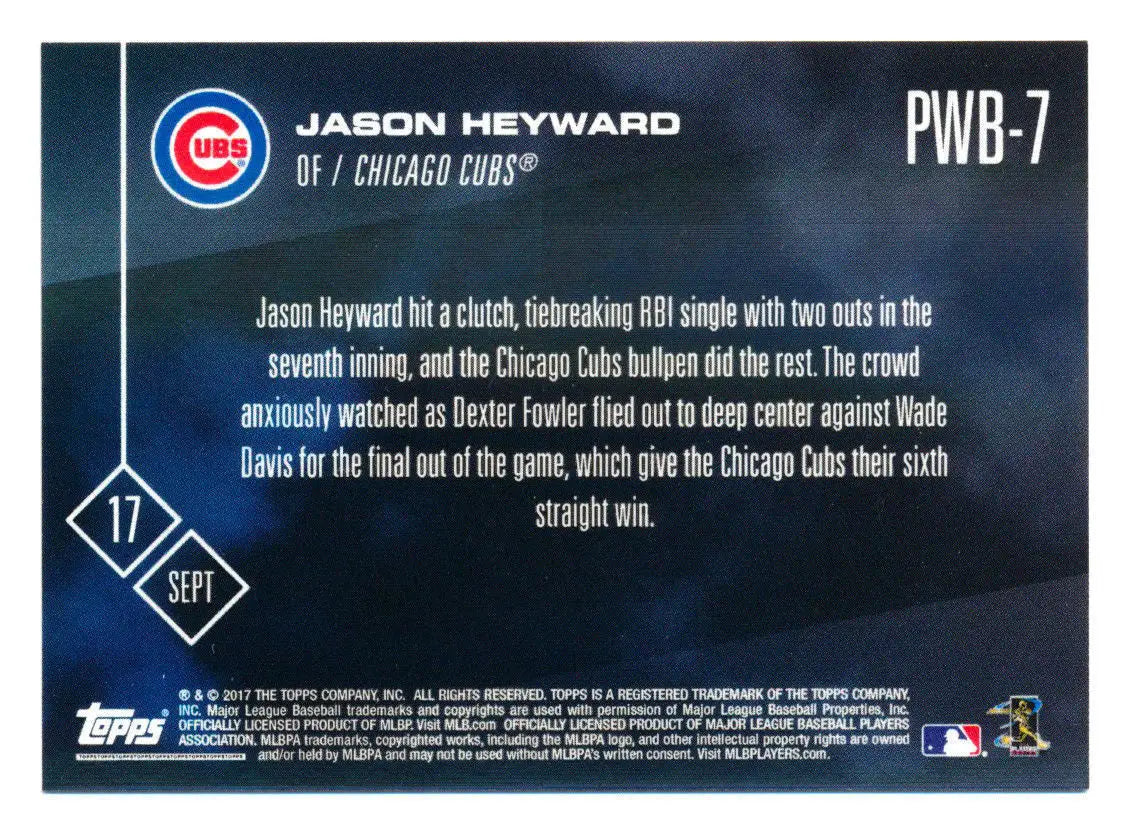 Baseball card of Jason Heyward Chicago Cubs from 2017 Topps Now Weekend Bonus release